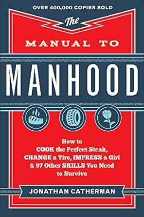 The Manual To Manhood